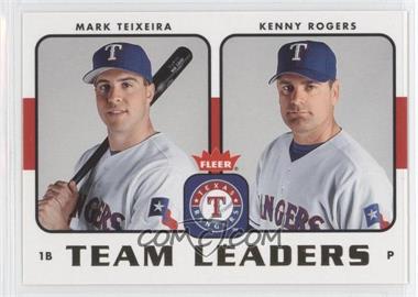 2006 Fleer - Team Leaders #TL-27 - Mark Teixeira, Kenny Rogers