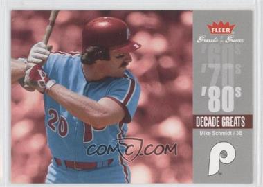 2006 Fleer Greats of the Game - Decade Greats #DEC-MS - Mike Schmidt