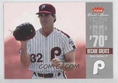 2006 Fleer Greats of the Game - Decade Greats #DEC-SC - Steve Carlton