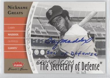 2006 Fleer Greats of the Game - Nickname Greats - Autographs #NG-GM - Garry Maddox