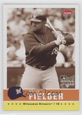 2006 Fleer Tradition - [Base] - Sepia #40 - Prince Fielder