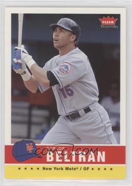 2006 Fleer Tradition - [Base] #104 - Carlos Beltran