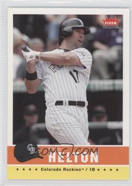 2006 Fleer Tradition - [Base] #160 - Todd Helton