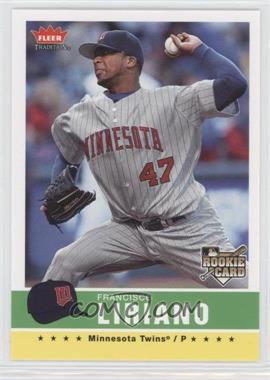 2006 Fleer Tradition - [Base] #186 - Francisco Liriano