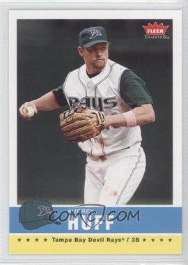 2006 Fleer Tradition - [Base] #65 - Aubrey Huff