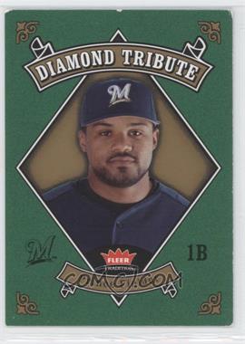 2006 Fleer Tradition - Diamond Tribute #DT-15 - Prince Fielder