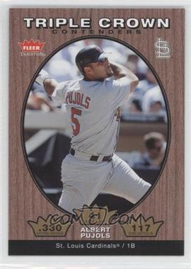 2006 Fleer Tradition - Triple Crown Contenders #TC-1 - Albert Pujols