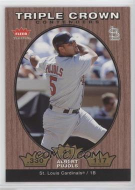 2006 Fleer Tradition - Triple Crown Contenders #TC-1 - Albert Pujols