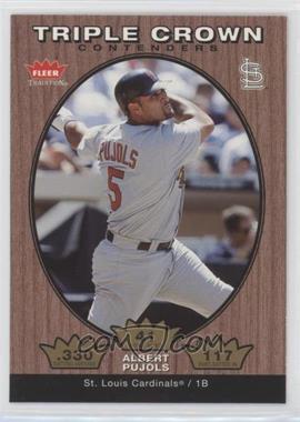 2006 Fleer Tradition - Triple Crown Contenders #TC-1 - Albert Pujols