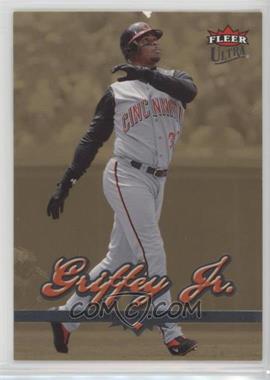 2006 Fleer Ultra - [Base] - Gold Medallion #139 - Ken Griffey Jr.