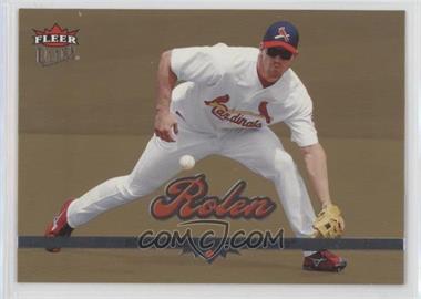 2006 Fleer Ultra - [Base] - Gold Medallion #42 - Scott Rolen