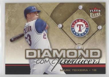 2006 Fleer Ultra - Diamond Producers #DP7 - Mark Teixeira