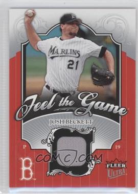 2006 Fleer Ultra - Feel The Game #FG-JB - Josh Beckett