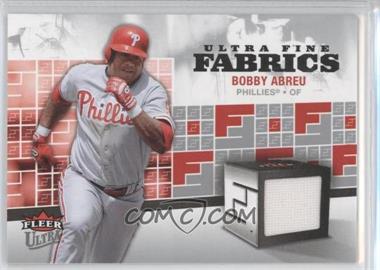 2006 Fleer Ultra - Fine Fabrics #FM-BA - Bobby Abreu