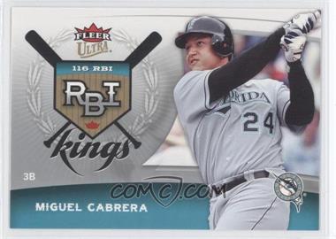 2006 Fleer Ultra - RBI Kings #RBI13 - Miguel Cabrera