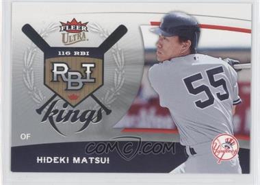 2006 Fleer Ultra - RBI Kings #RBI14 - Hideki Matsui