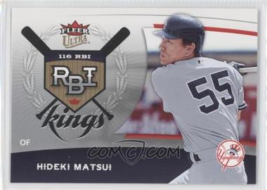 2006 Fleer Ultra - RBI Kings #RBI14 - Hideki Matsui