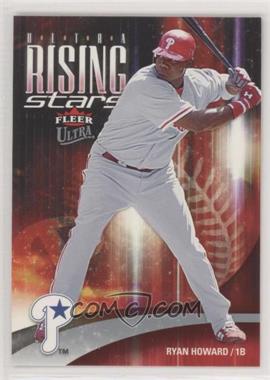 2006 Fleer Ultra - Rising Stars #URS1 - Ryan Howard