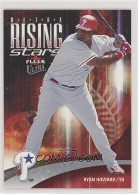 2006 Fleer Ultra - Rising Stars #URS1 - Ryan Howard