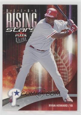 2006 Fleer Ultra - Rising Stars #URS1 - Ryan Howard