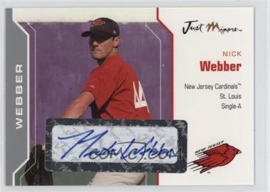 2006 Just Minors - Just Autographs - Silver Glossy Autographs #63 - Nicholas Webber /1