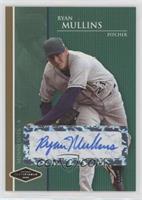 Ryan Mullins #/50