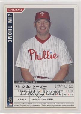 2006 Konami MLB - [Base] #M06-103 - Jim Thome