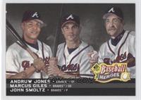 John Smoltz, Marcus Giles, Andruw Jones