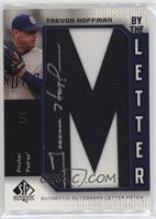 Trevor Hoffman (Letter M) #/8