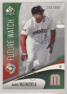 2006 SP Authentic - WBC Future Watch #WBC-72 - Mario Valenzuela /999