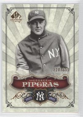 2006 SP Legendary Cuts - [Base] #113 - George Pipgras /550