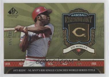 2006 SP Legendary Cuts - Baseball Chronology #BC-JO - Joe Morgan /550