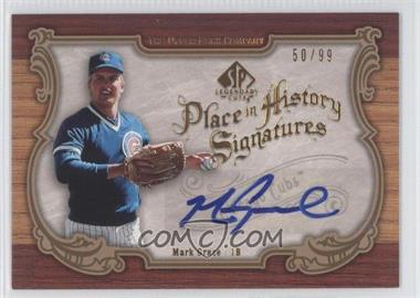 2006 SP Legendary Cuts - Place in History Signatures #PH-MG - Mark Grace /99