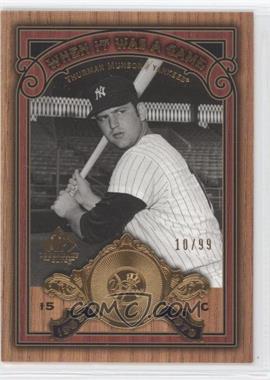 2006 SP Legendary Cuts - When It Was A Game - Gold #WG-TM - Thurman Munson /99