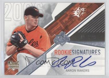 2006 SPx - [Base] #104 - Rookie Signatures - Aaron Rakers /499