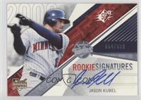 Rookie Signatures - Jason Kubel #/999