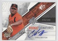 Rookie Signatures - Chris Britton #/999