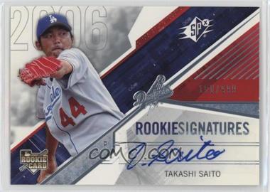 2006 SPx - [Base] #155 - Rookie Signatures - Takashi Saito /999