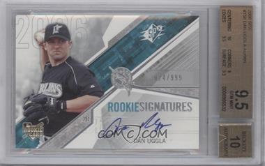 2006 SPx - [Base] #158 - Rookie Signatures - Dan Uggla /999 [BGS 9.5 GEM MINT]