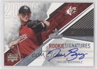 Rookie Signatures - Taylor Buchholz #/999