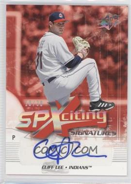 2006 SPx - SPXciting Signatures #XS-CL - Cliff Lee /30