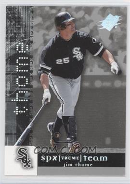 2006 SPx - SPXtreme Team #XT-JT - Jim Thome