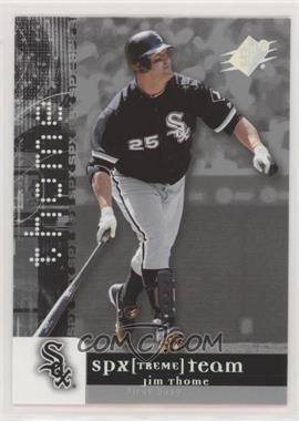 2006 SPx - SPXtreme Team #XT-JT - Jim Thome