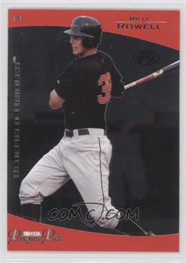2006 TRISTAR Prospects Plus - [Base] #6 - Billy Rowell