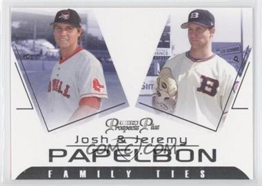 2006 TRISTAR Prospects Plus - Family Ties #FT-3 - Josh Papelbon, Jeremy Papelbon