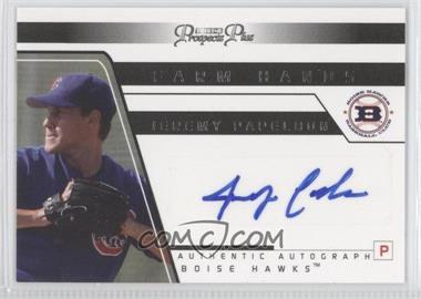 2006 TRISTAR Prospects Plus - Farm Hands Autographs #FH 35 - Jeremy Papelbon