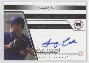 2006 TRISTAR Prospects Plus - Farm Hands Autographs #FH 35 - Jeremy Papelbon