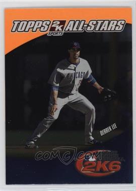 2006 Topps - 2K Sports All-Stars #4 - Derrek Lee