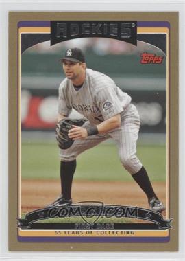 2006 Topps - [Base] - Gold #570 - Todd Helton /2006