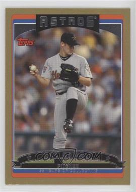 2006 Topps - [Base] - Gold #575 - Roy Oswalt /2006